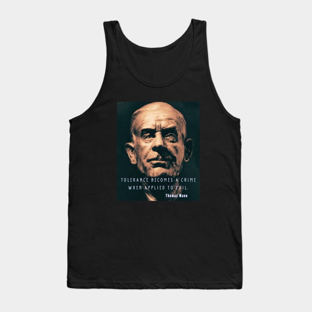 Thomas Mann quote Tank Top by artbleed